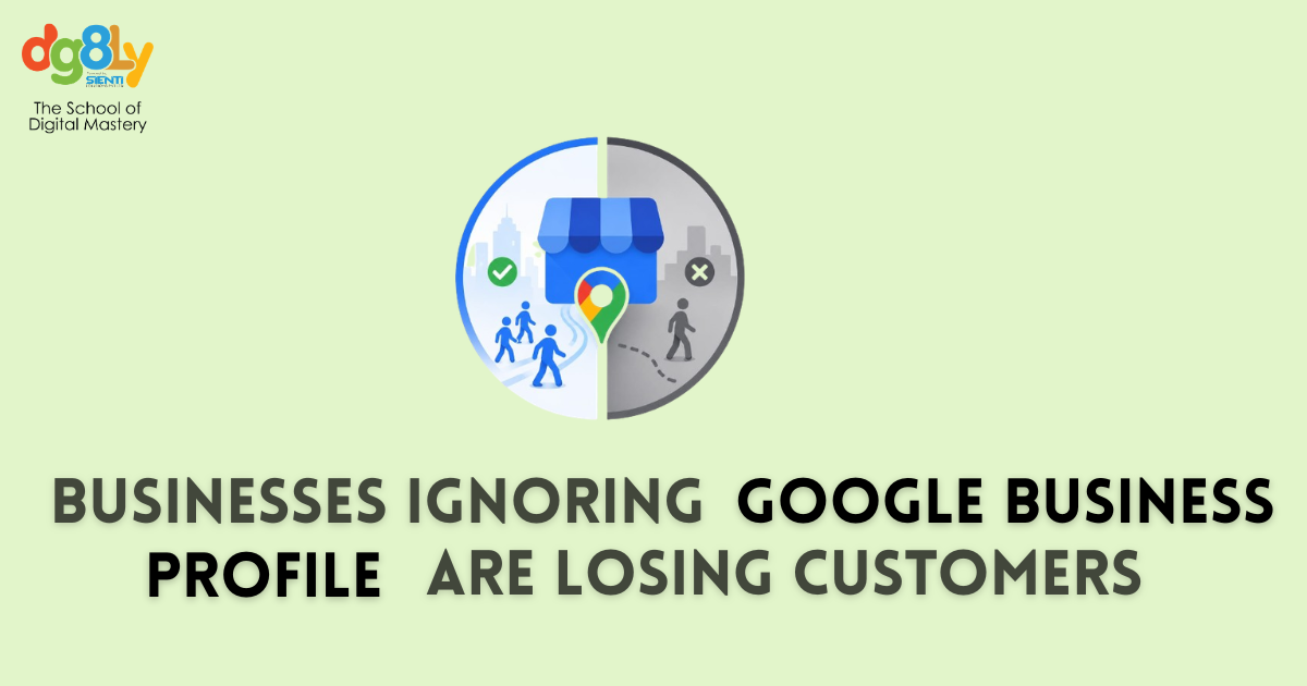 Businesses Ignoring Google Business Profile Are Losing Customers